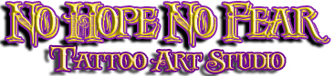 No Hope No Fear Tattoo Art Studio No Hope No Fear Tattoo Art Studio